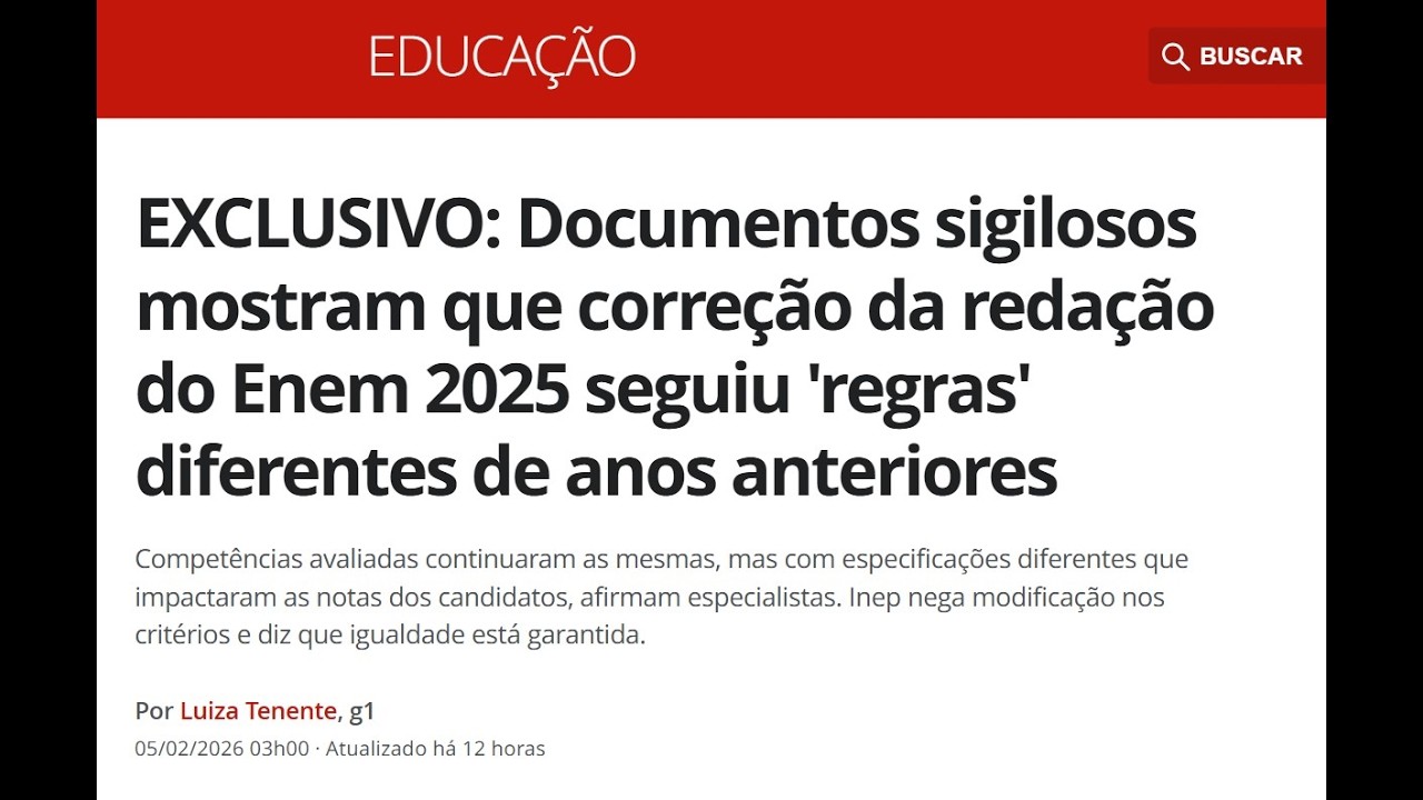 BOMBA!!! G1 Revela documentos sigilosos sobre a correção da redação do Enem 2025