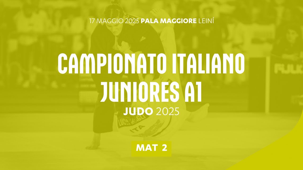 🥋 Judo 👉 Campionato Italiano Juniores A1 2025 ➡️ Tatami 2