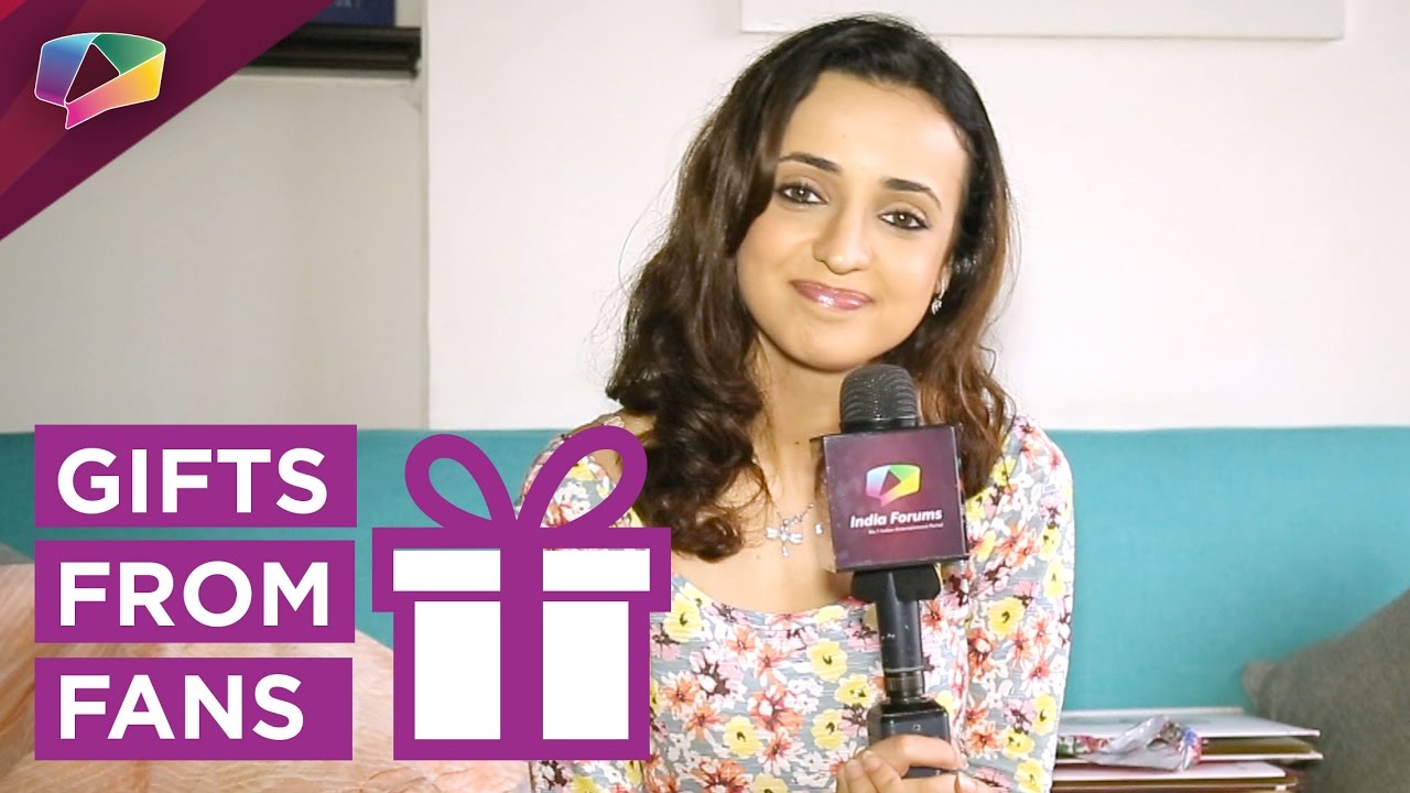 Sanaya Irani receives gifts from her fans Part 3