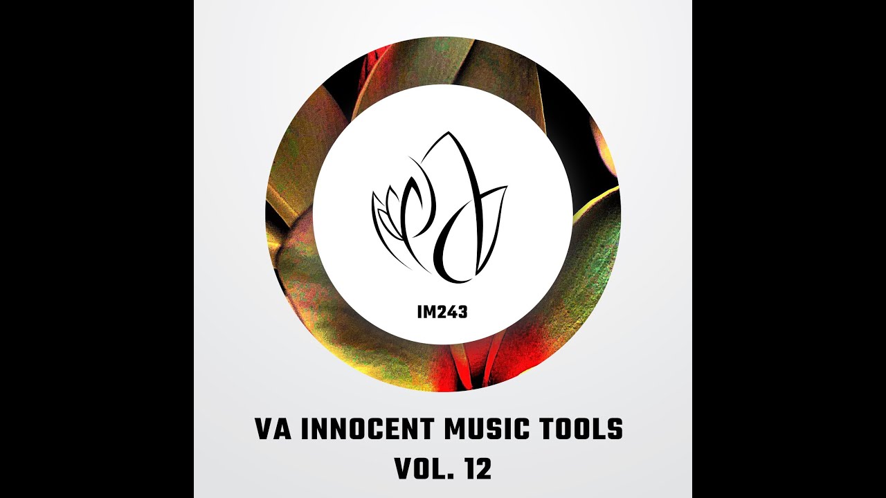 IM243 - Various Artists - INNOCENT MUSIC TOOLS VOL. 12