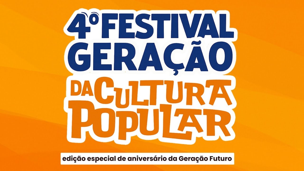 4º FESTIVAL DA CULTURA POPULAR - GERAÇÃO FUTUTO - VÍDEO EXPERIÊNCIA