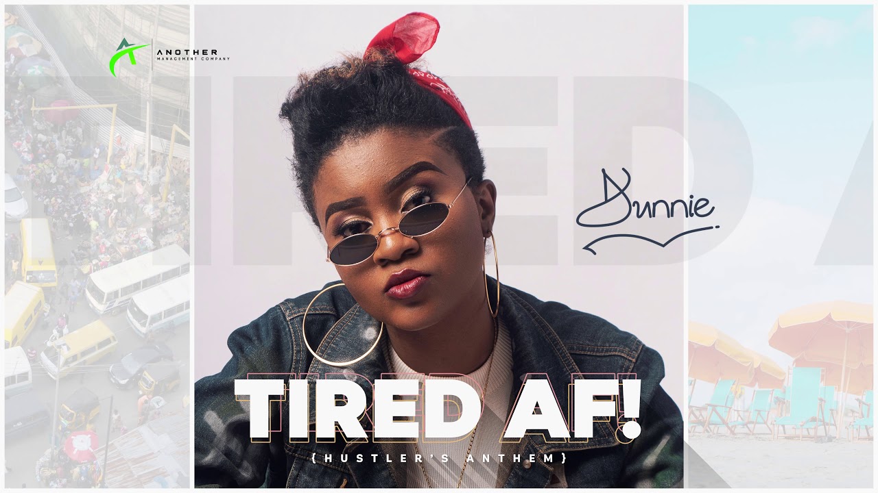 Dunnie - Tired AF (Official Audio)
