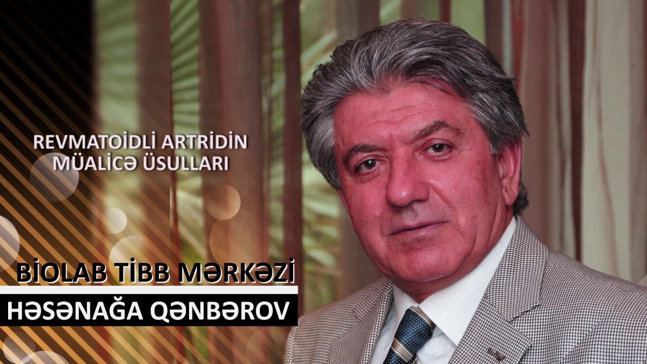 Revmatoloq dosent dr. Həsənağa Qənbərov Biolab Tibb Mərkəzi