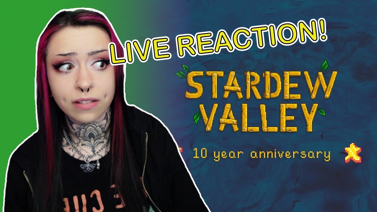 Long-Time Player REACTS to Stardew Valley's 10 YEAR ANNIVERSARY