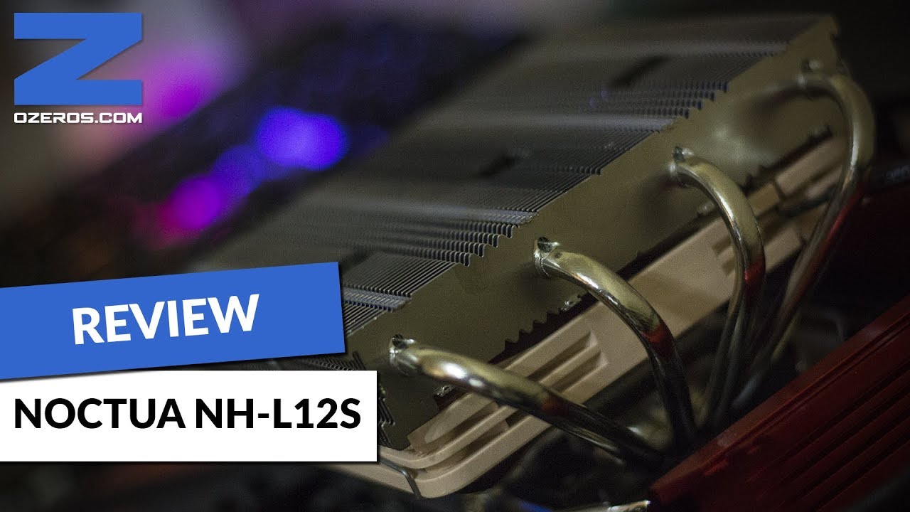Review: Noctua NH L12S - Refrigeración silenciosa y de bajo perfil