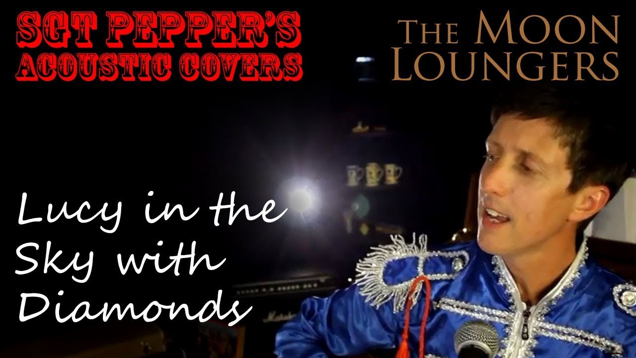 The Beatles - Lucy in the Sky with Diamonds | Acoustic Cover by the Moon Loungers