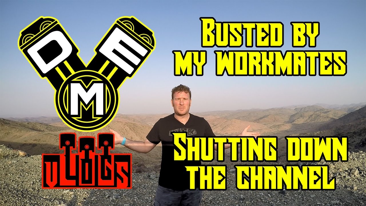 DME Vlogs: Busted By My Workmates - Time To Shut The Channel Down!