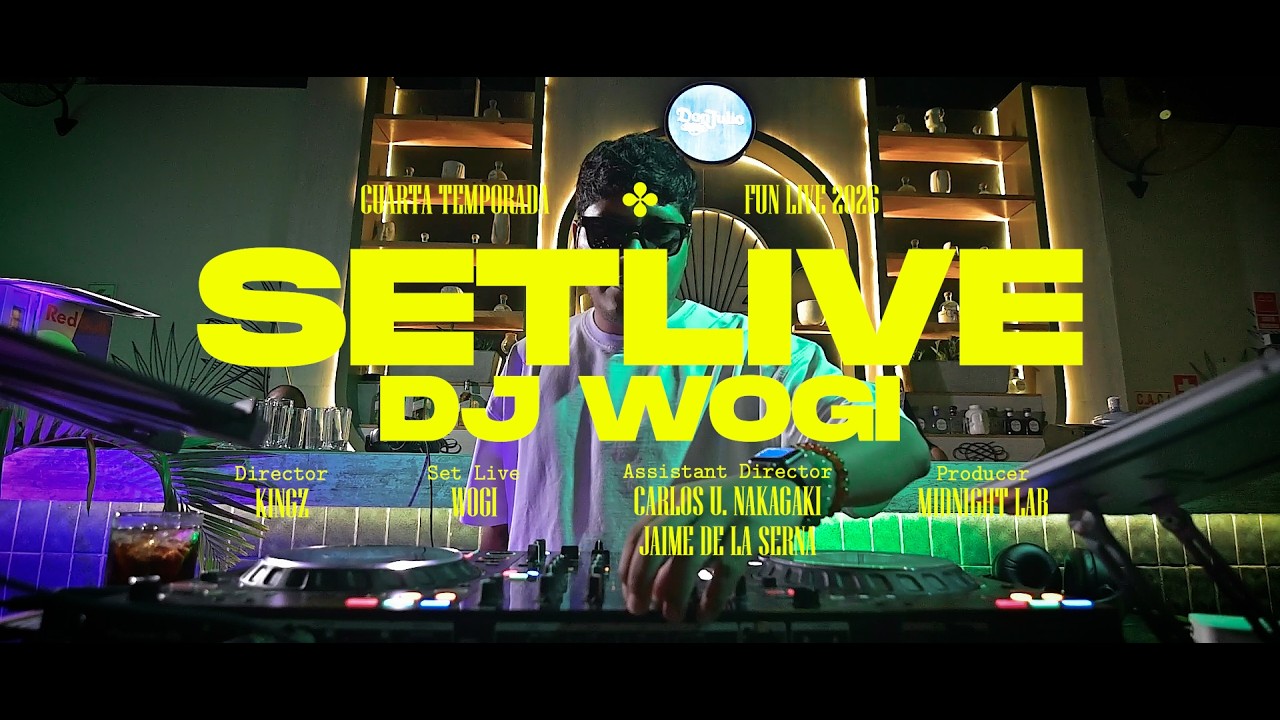 DJ WOGI - SET LIVE / CUARTA TEMPORADA (FUN LIVE)