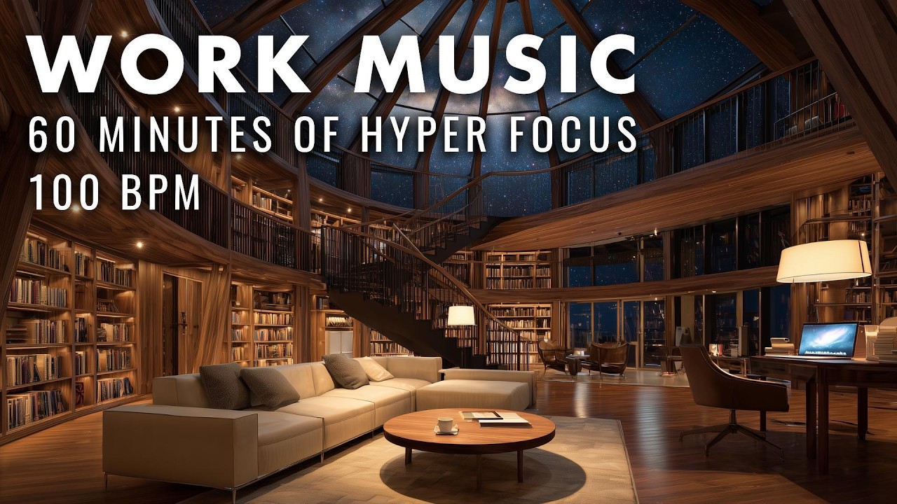 Hyper Focus Music 100 BPM &vert; 60 Min Deep Work & Coding Flow State
