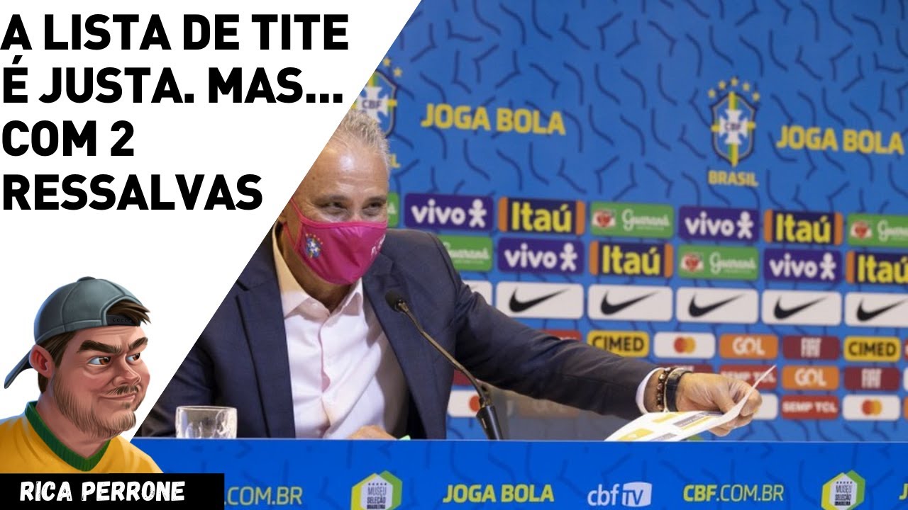 Convocação de Tite tem apenas 2 ressalvas