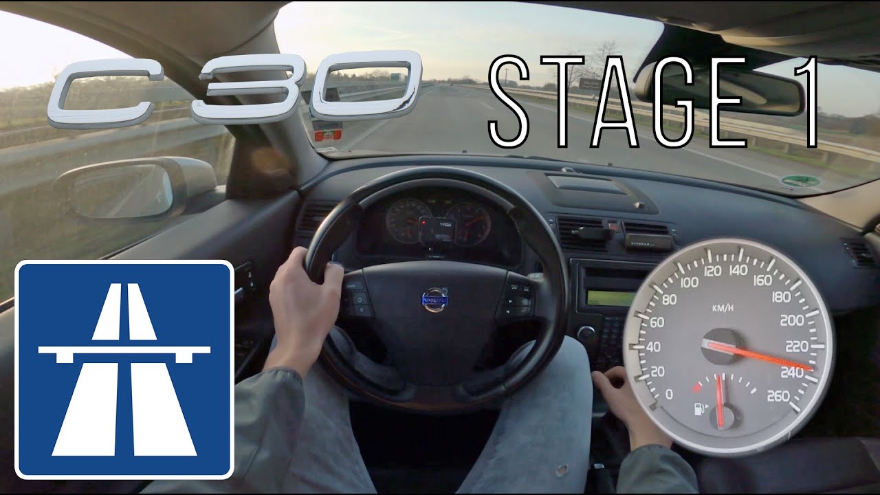 STAGE 1 VOLVO C30 T5 on AUTOBAHN POV test drive (NO SPEED LIMIT)