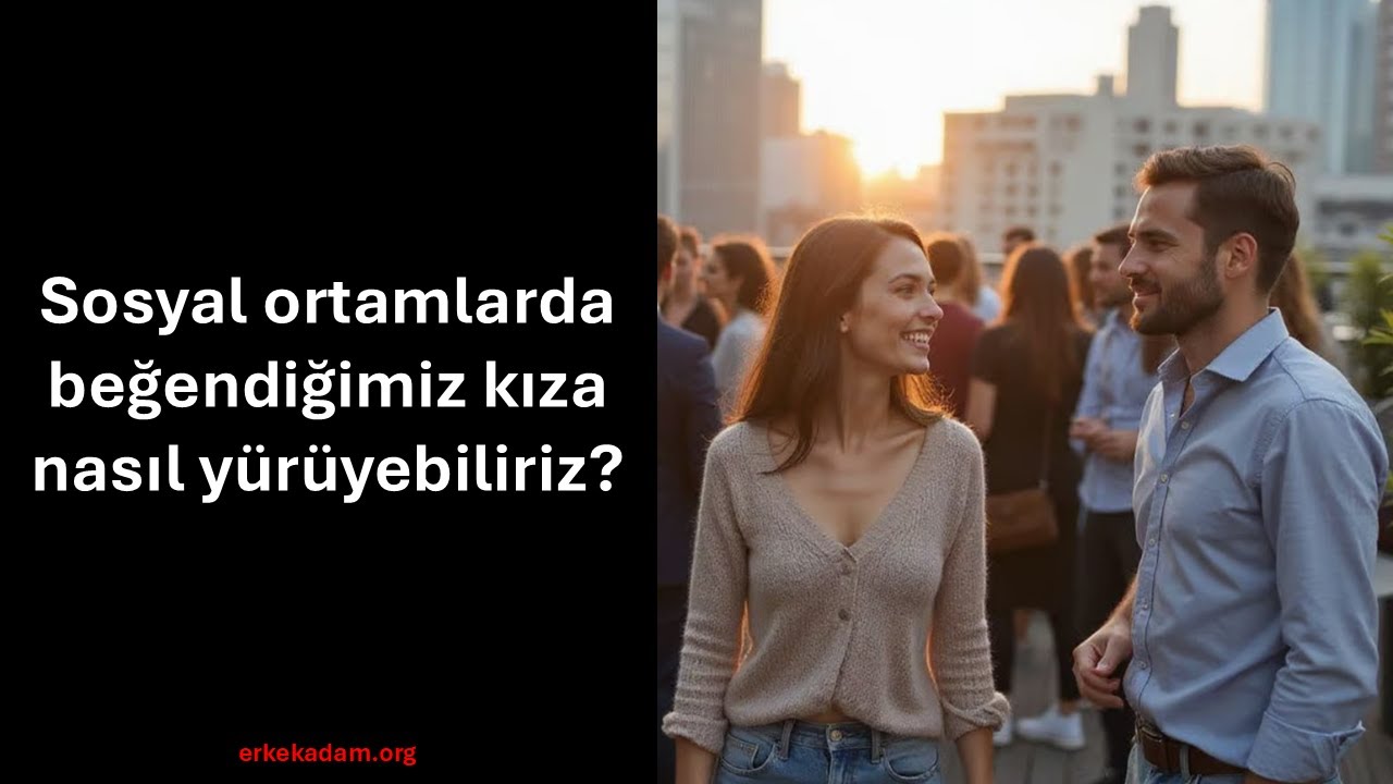 Как мне подойти к девушке, которая мне нравится, в неформальной обстановке?