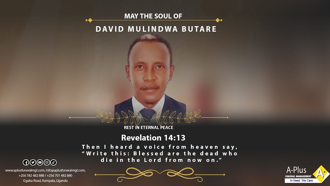 Burial Service for the Late David Mulindwa Butare