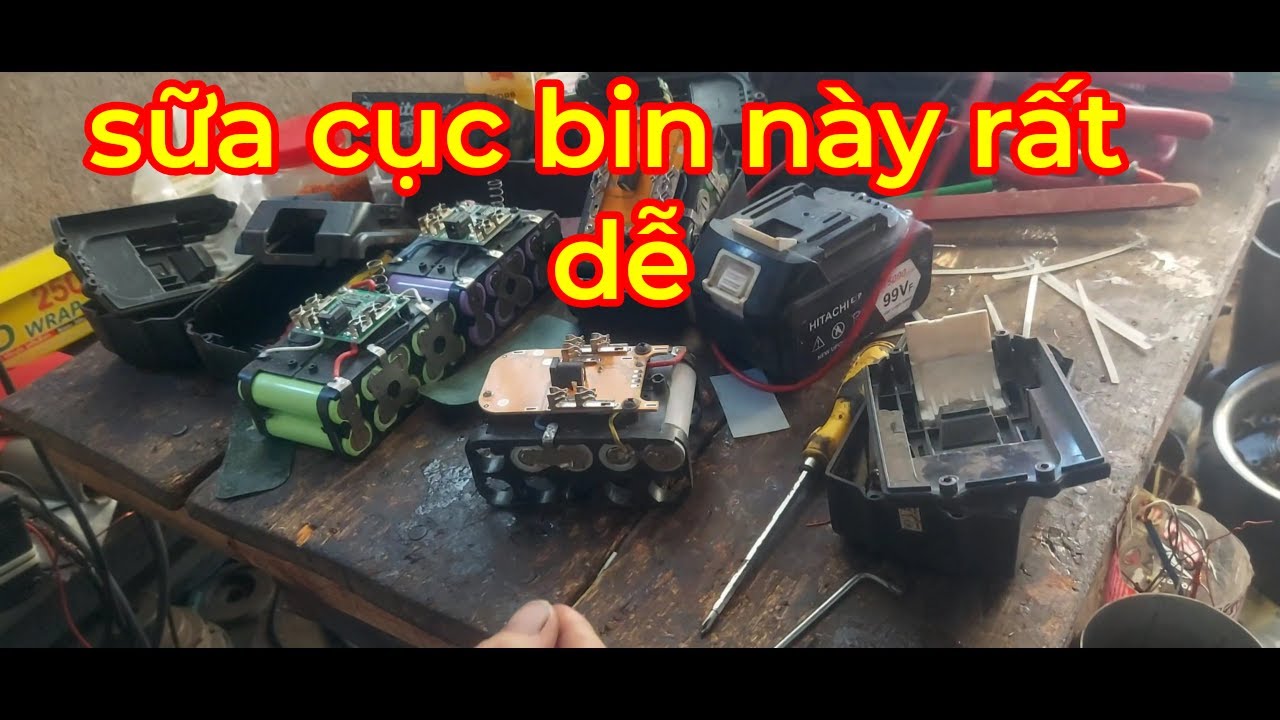 Cách sữa bin máy khoan,máy mài bin.Hướng dẫn sữa pin máy máy khoan,máy mài @ điệnvlog #sữa cell bin