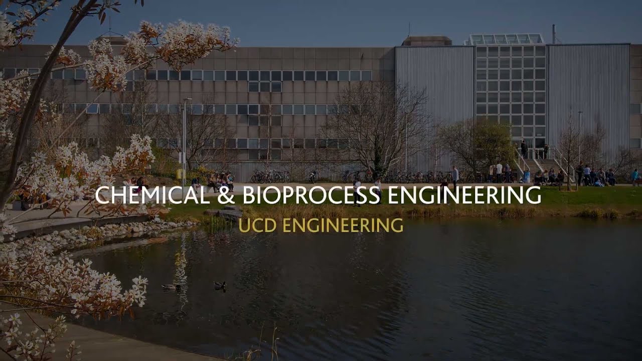 UCD Chemical & Bioprocess Engineering