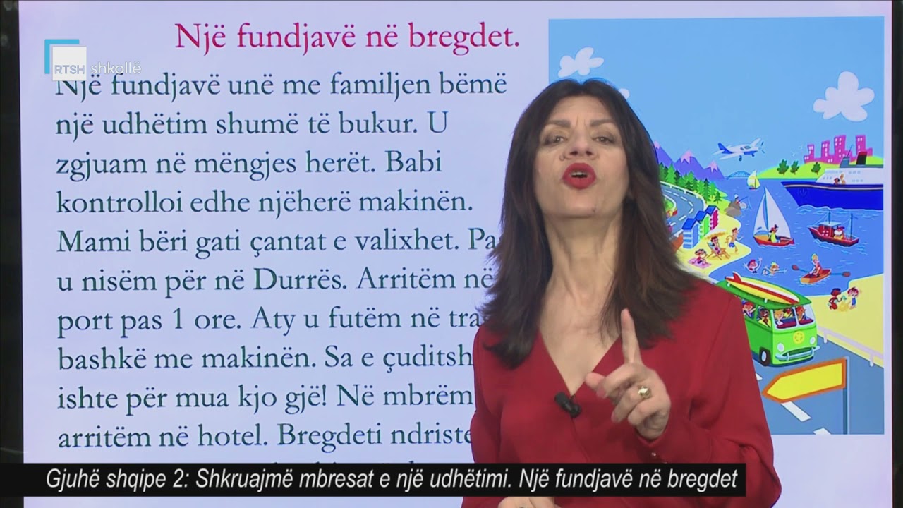 Gjuhë shqipe 2 - Shkruajmë mbresat e një udhëtimi. Një fundjavë në bregdet.