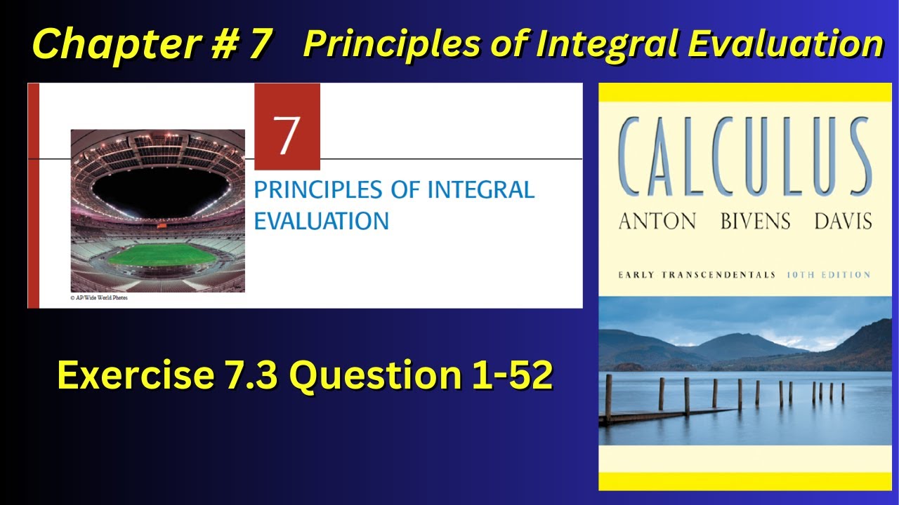 CH#7 | Ex # 7.3 Questions 1-52 Integrating Trigonometric Functions | Howard Anton 10th edition |