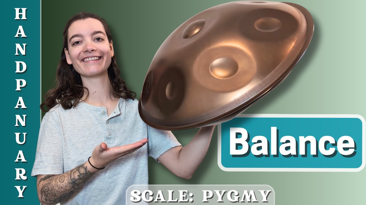 Balance | Meditative Handpan Pattern | Handpanuary 6
