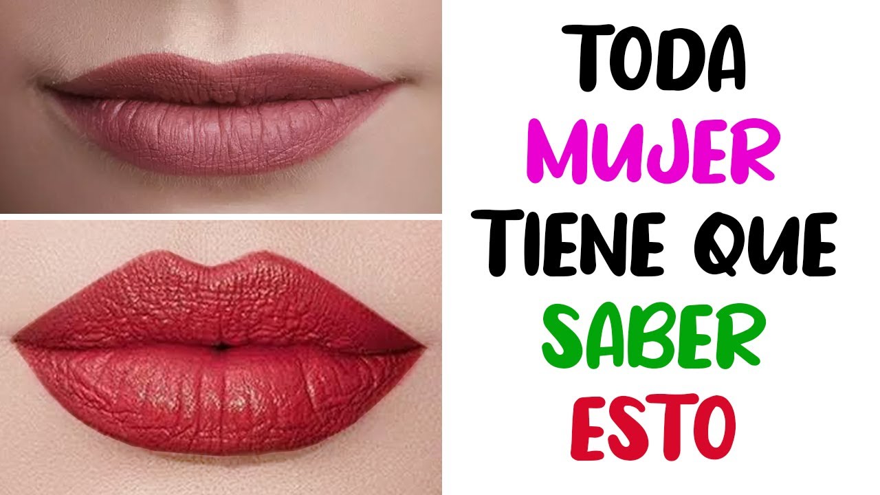 7 FORMAS DE ENGROSAR LOS LABIOS QUE POCAS CONOCEN
