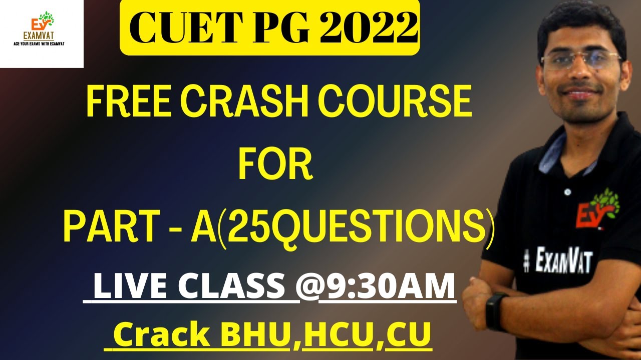 CUET PG 2022 | PART A FREE CRSH COURSE | #CUETMA #MAPOLSCI #CUET2022 #MACRASHCOURSE #BHU #HCU