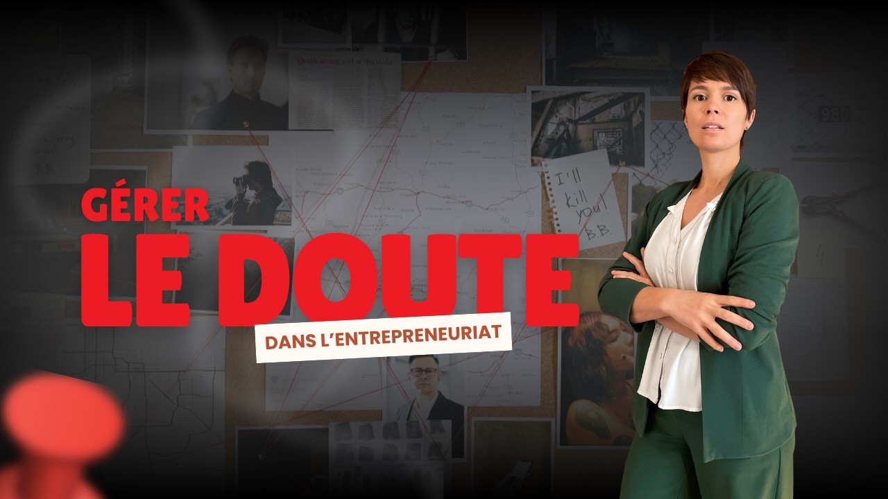 🤷‍♀️ Comment gérer les phases de doute dans l'entrepreneuriat ?