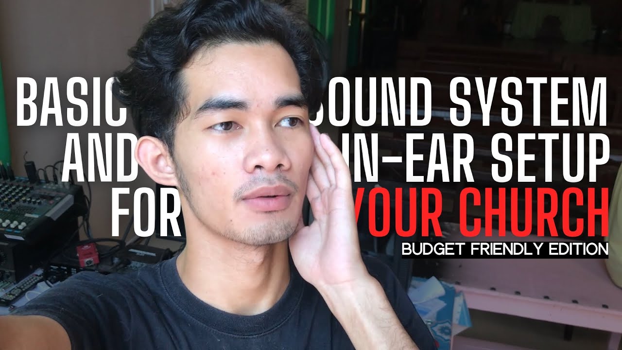 IN EAR MONITOR SYSTEM FOR YOUR CHURCH | SUPER BUDGET FRIENDLY EDITION | PART II
