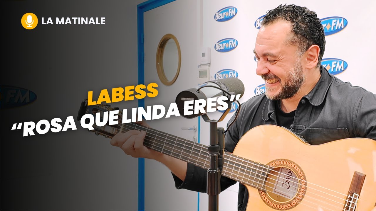 [La Matinale] Labess - Rosa que linda eres (live et acoustique)