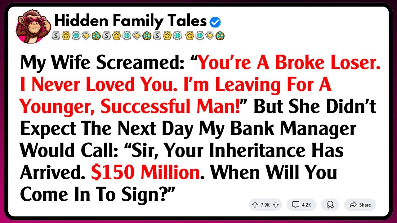 My Wife Screamed: “You’re A Broke Loser. I Never Loved You. I’m Leaving For A Younger, Successful...
