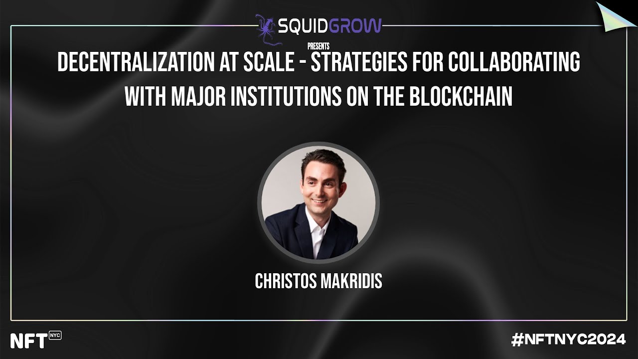 Decentralization at Scale - Christos Makridis at NFT.NYC 2024