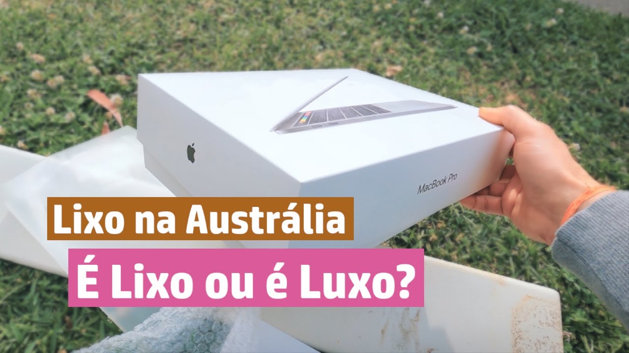 Lixo na Australia - É LIXO ou É LUXO? Ep 27