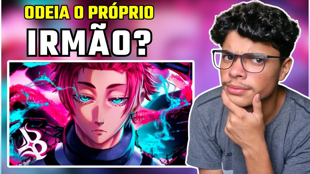 (CADÊ O EXEMPLO?) Reagindo ao Blxck - Perfeição (Itoshi Sae)