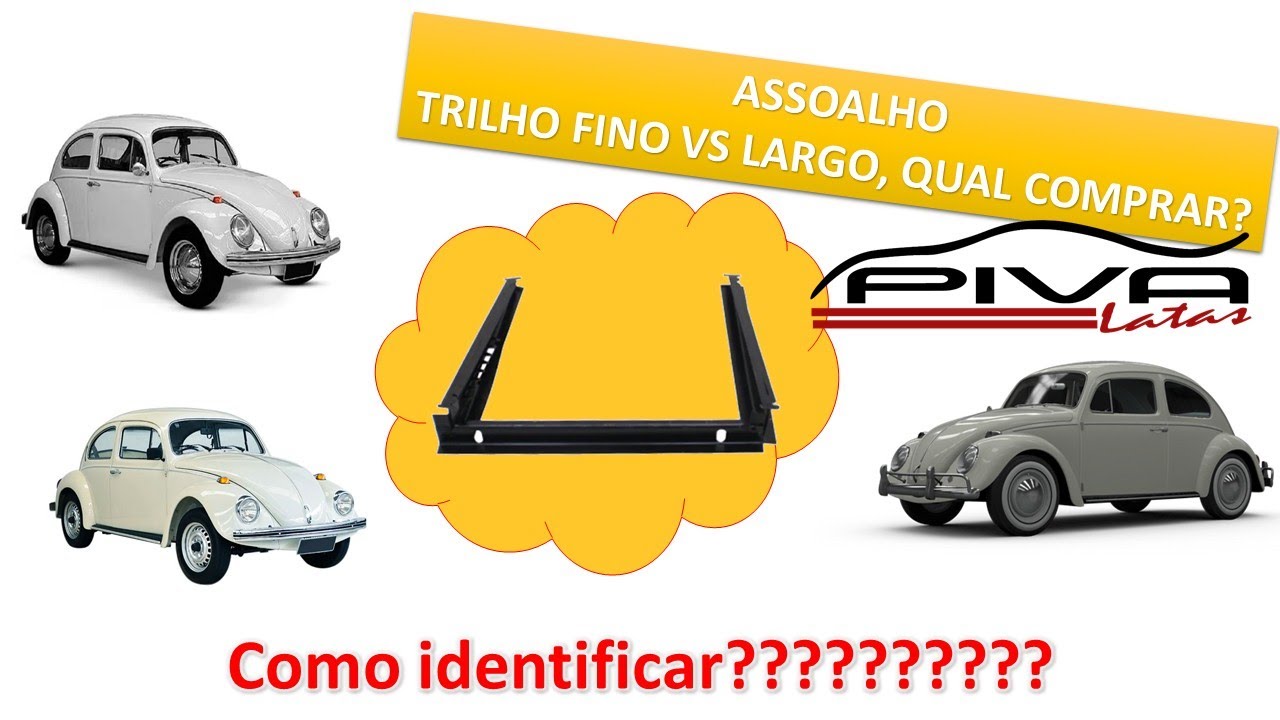 Fusca, como indentificar trilho fino ou largo?