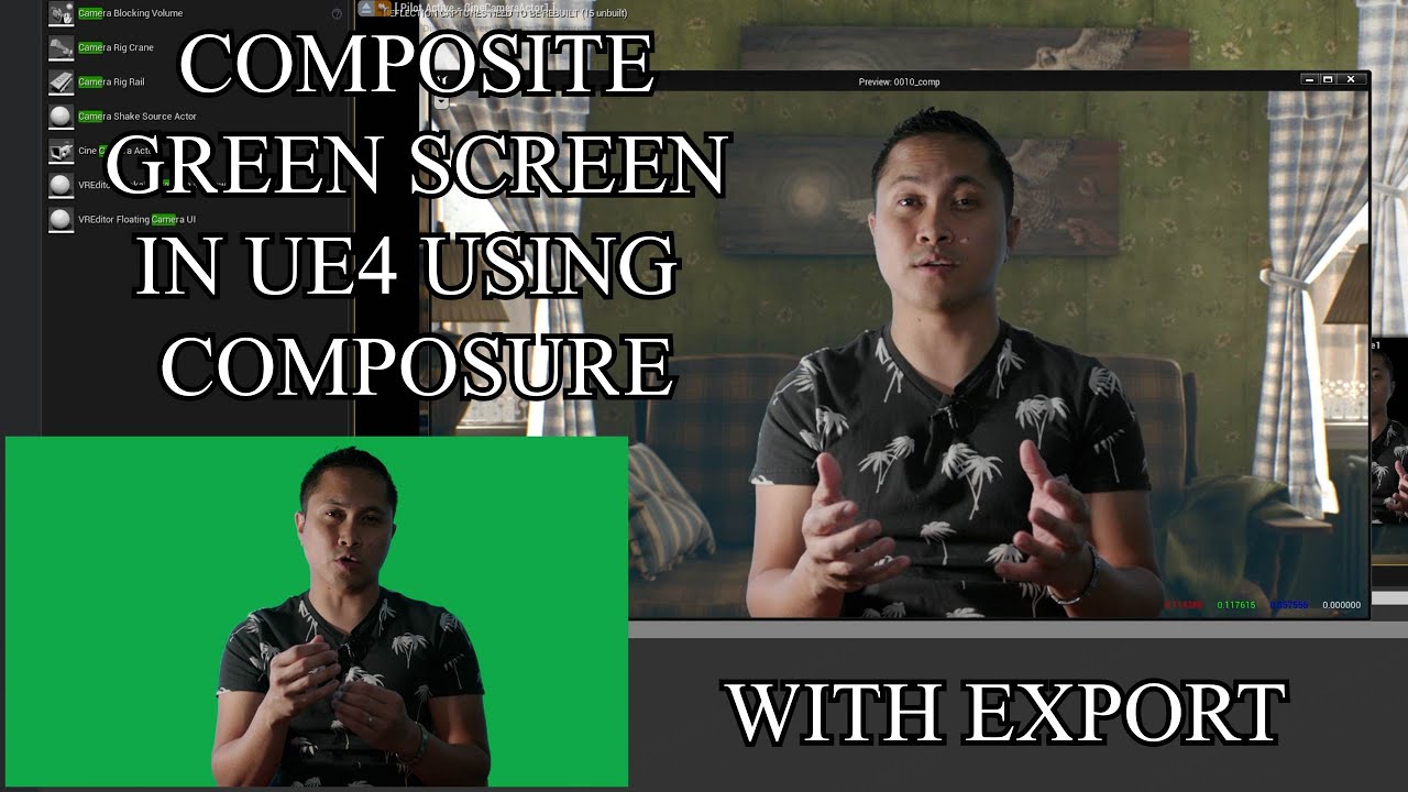 Unreal Engine 4 Green Screen Tutorial