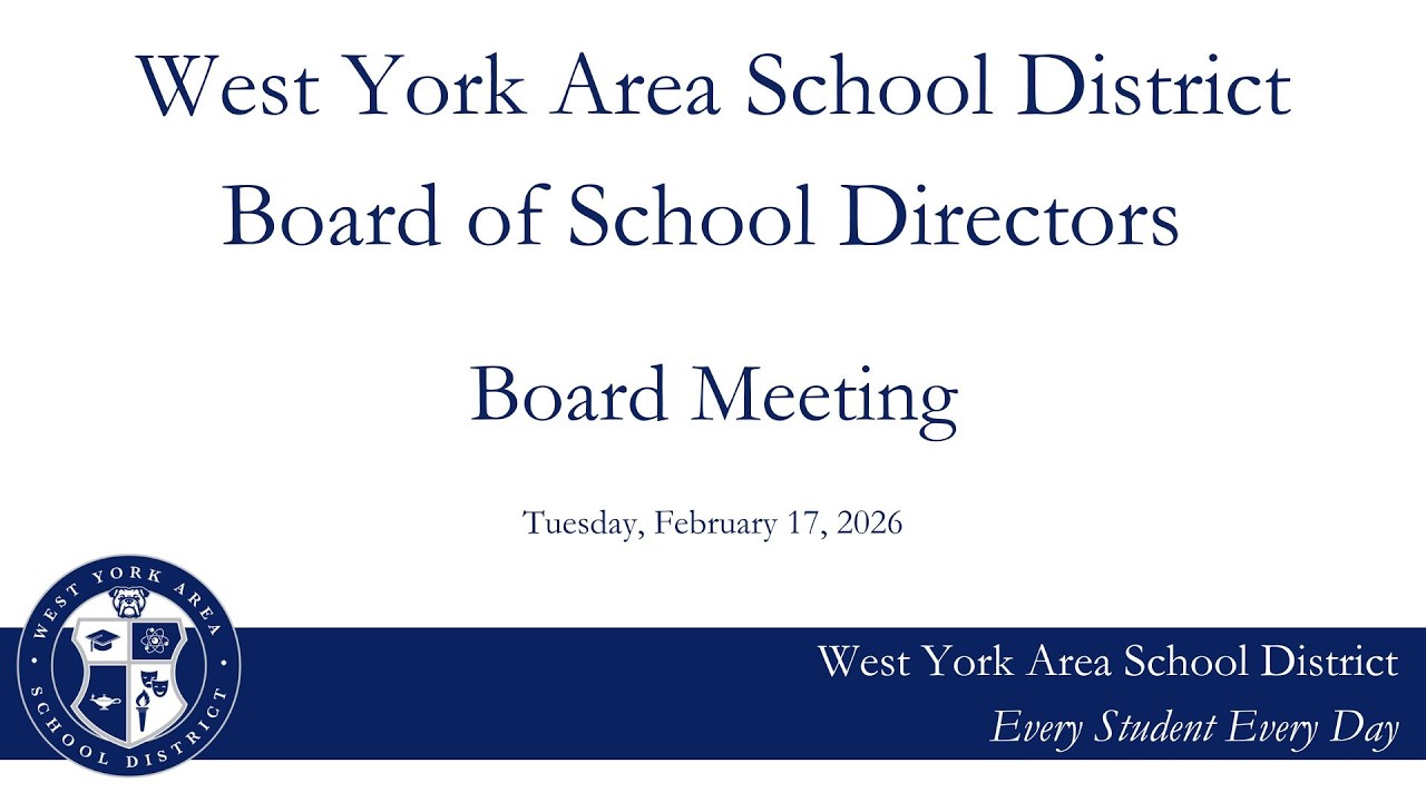 West York Area School District Board Meeting - February 17, 2026