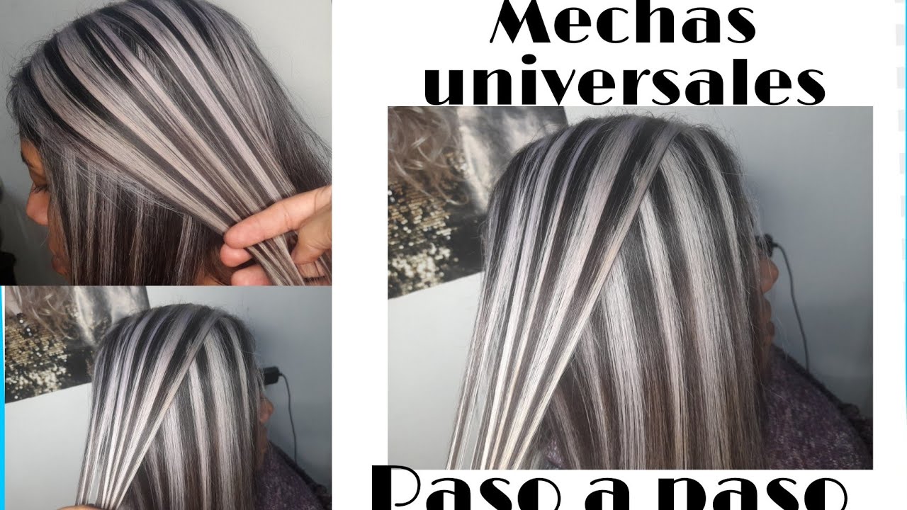 como hacer mechas universales paso a paso