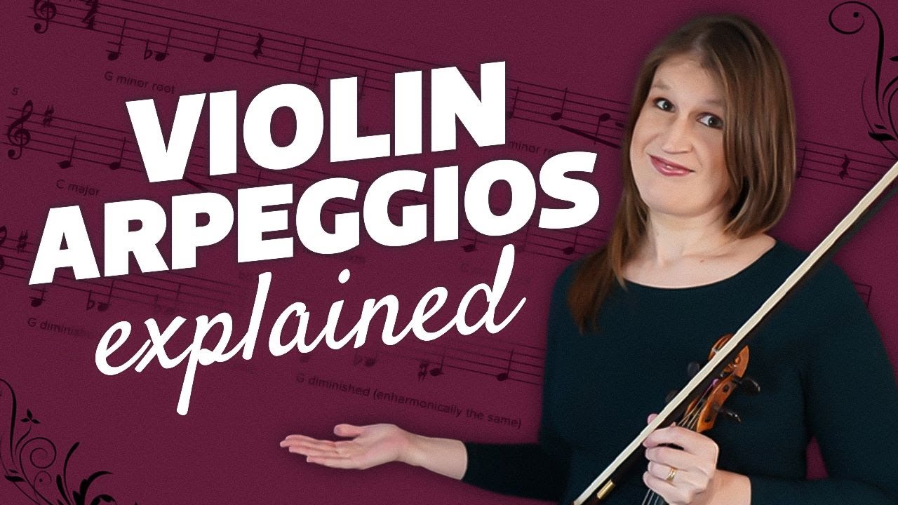 Violin Arpeggios Explained