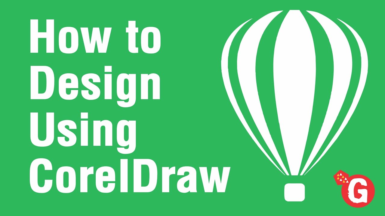How to Design Using CorelDraw X7 - Full Tutorial For Beginner