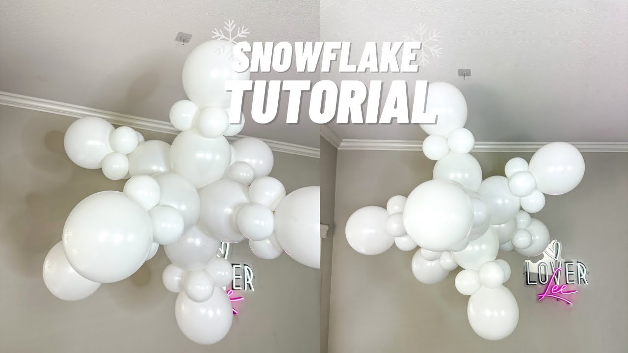 HOW TO: BALLOON SNOWFLAKE  | Tutorial | Part 2