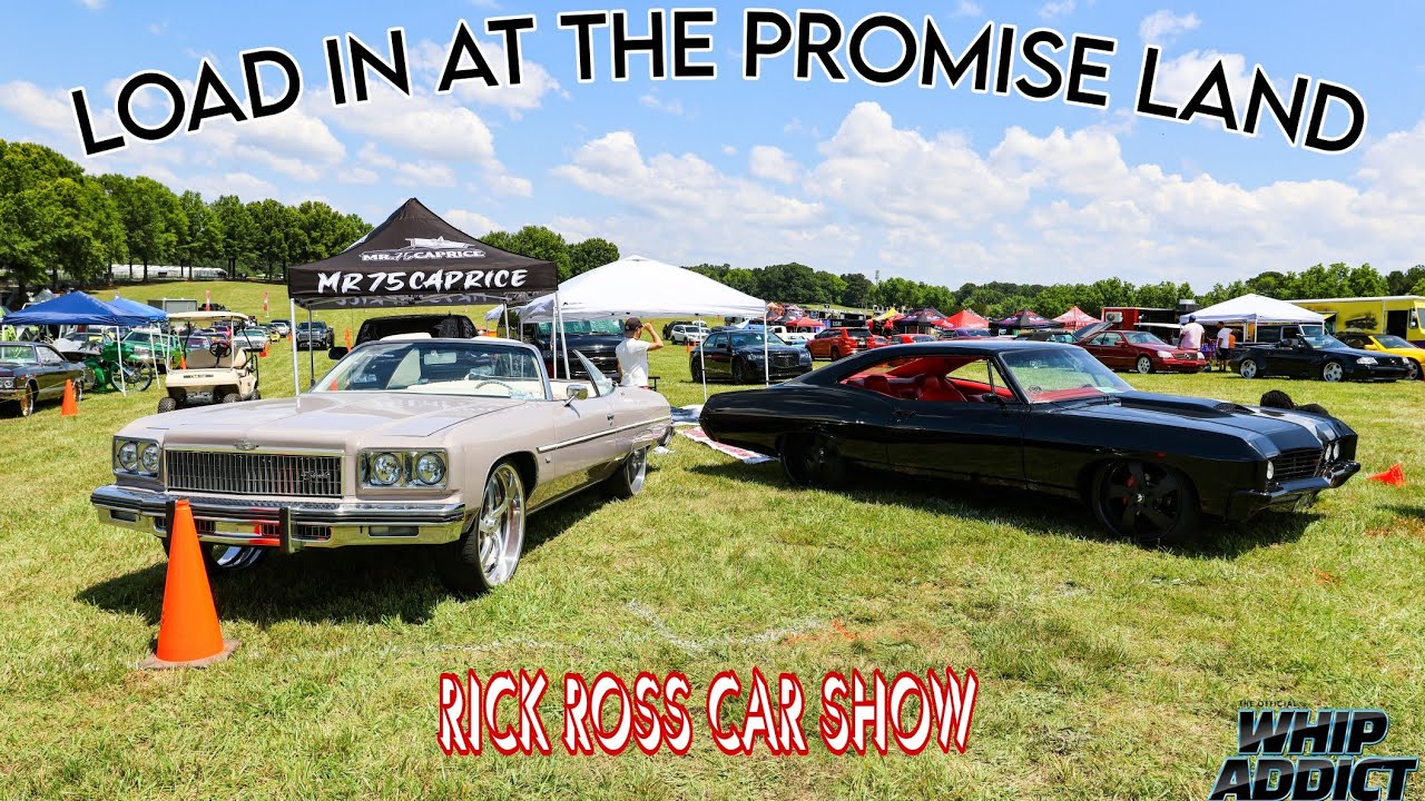 Rick Ross Promise Land on Friday! Car Show Load In. Part 1. Custom Cars From Everywhere! WhipAddict