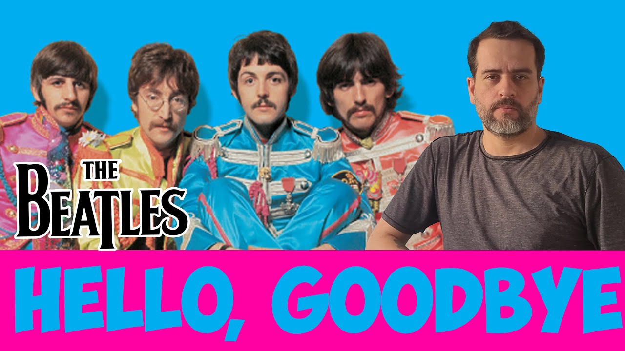 Aprenda Inglês com Hello, Goodbye dos Beatles!