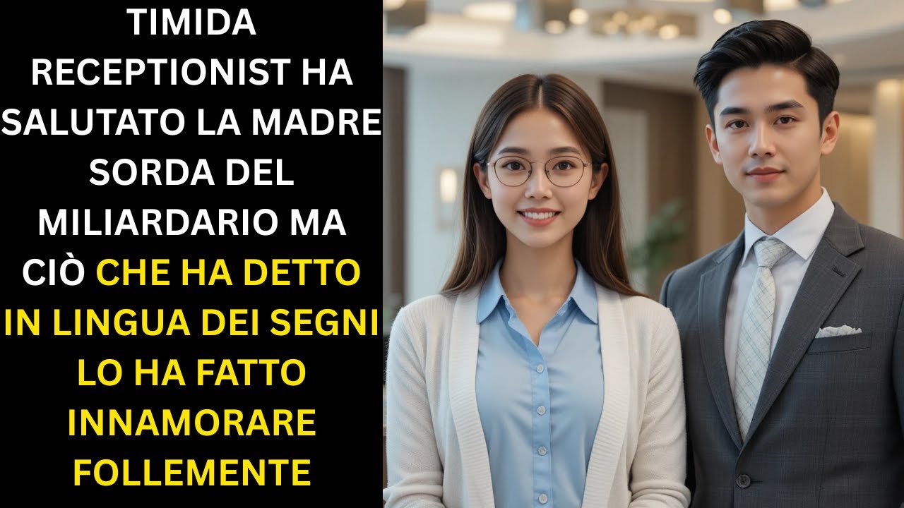 Timida receptionist saluta la madre non udente del miliardario un segno lo sorprende