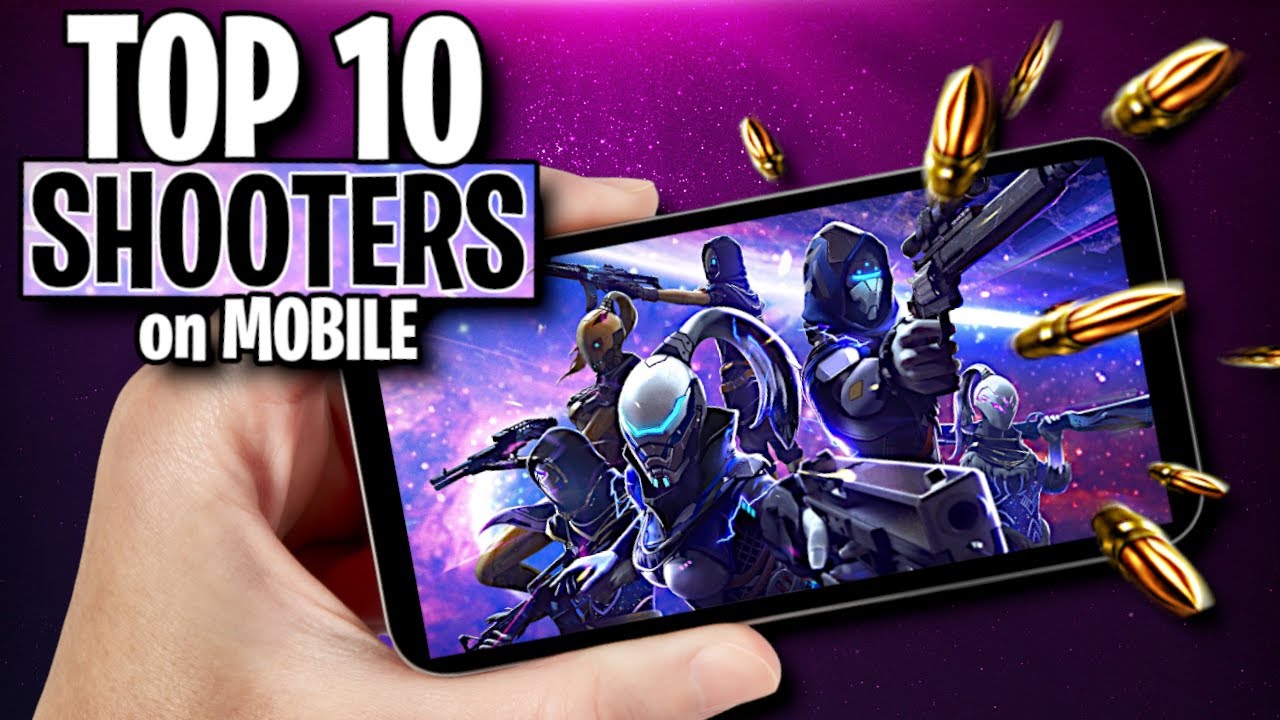 Top 10 Best Mobile Shooting Games