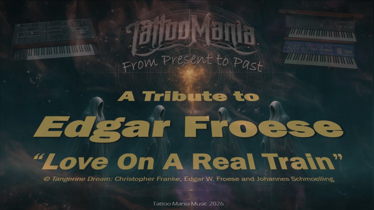 Love On A Real Train | A Tribute to Edgar Froese | Tangerine Dream