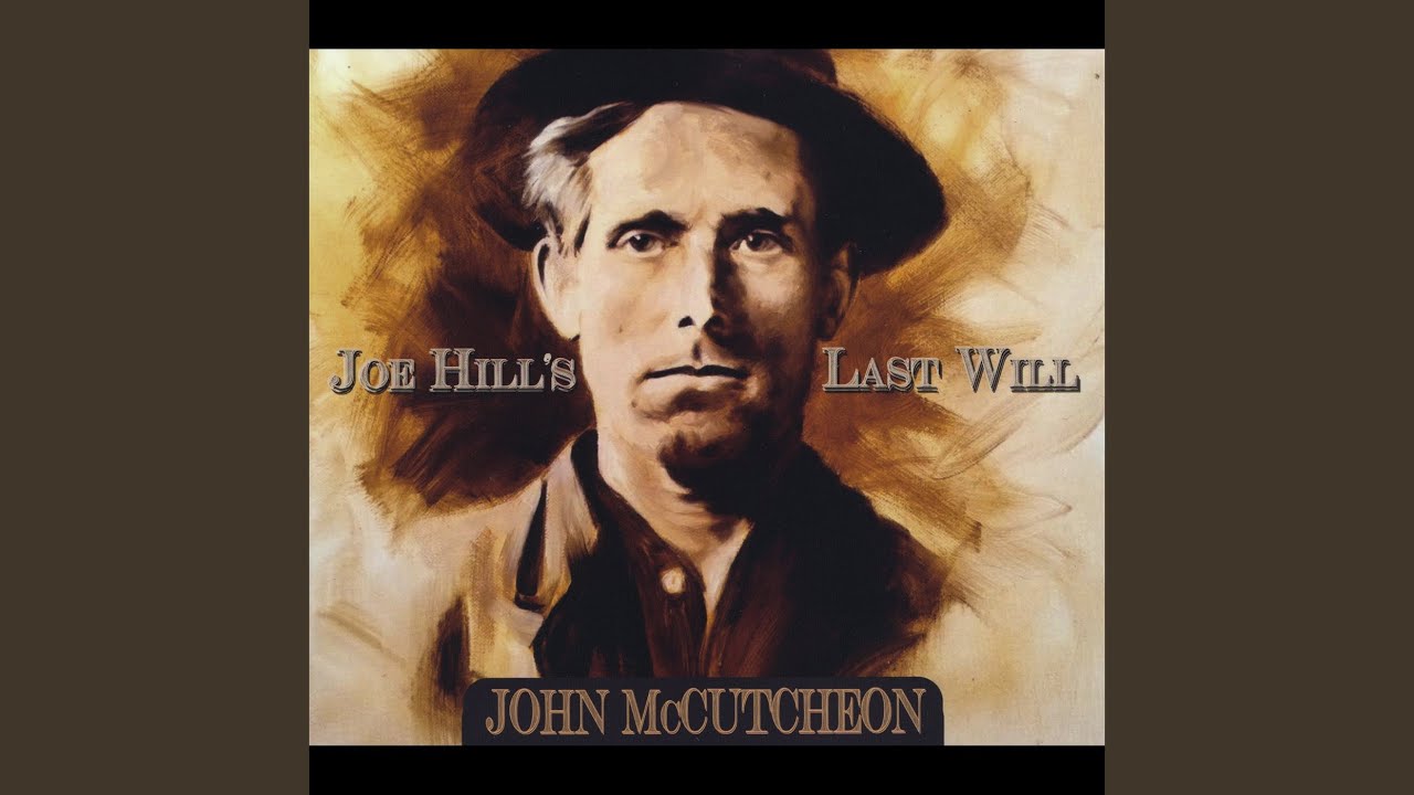 Joe Hill's Last Wil