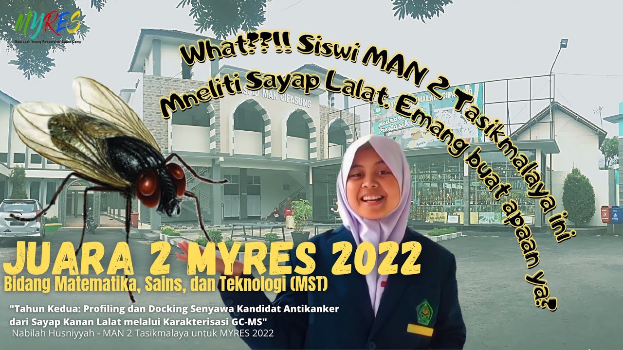 JUARA 2 MYRES 2022 || Bidang MST || MAN 2 Tasikmalaya || Nabilah Husniyyah