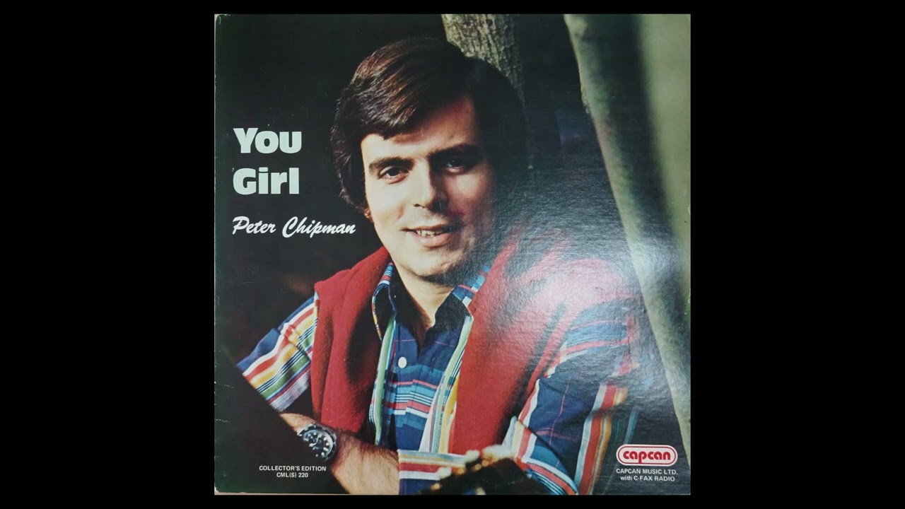 Peter Chipman - I Didn't Ever Really Love You  [1978] [Canada] [Country/Folk] (Rare Canada Country)