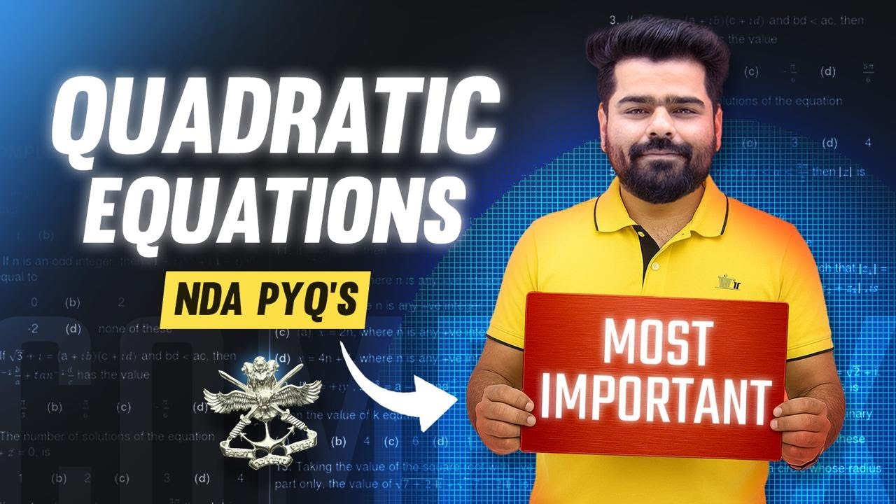 Quadratic Equations Most Important NDA PYQs || NDA 2 2025 || Jitesh Sir