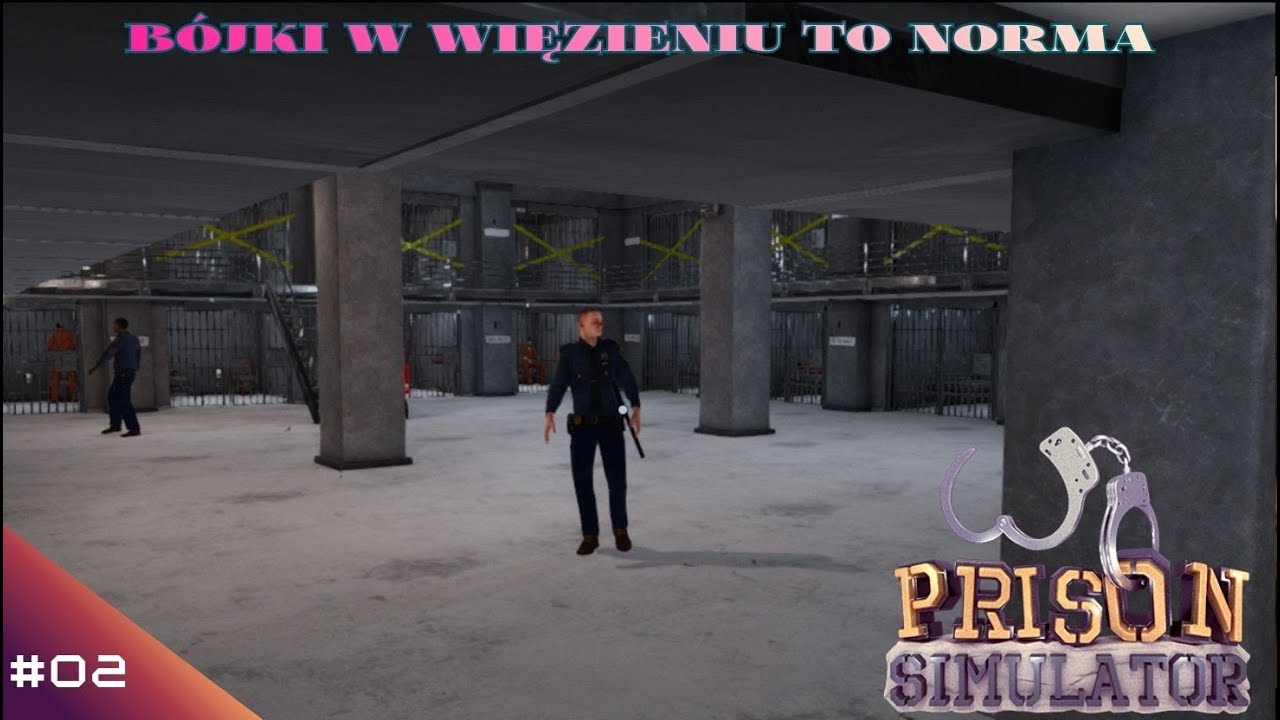 #02 PRISON SIMULATOR - BÓJKI W WIĘZIENIU TO NORMA