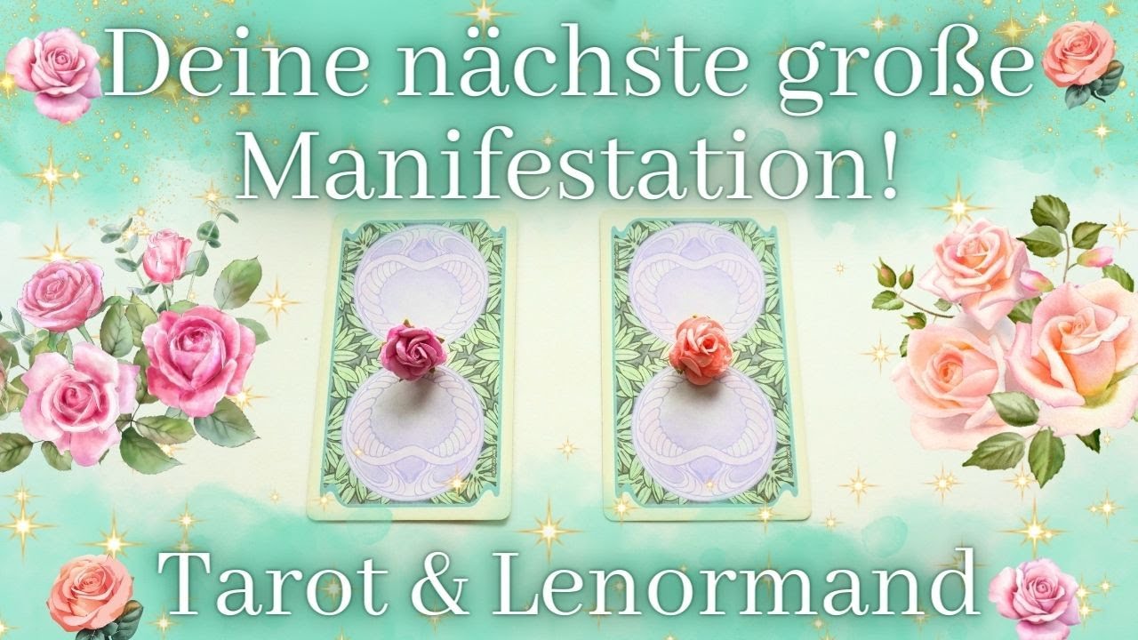 ⚡️❤️🔥DEINE nächste große Manifestation!🔥❤️ Das erwartet dich bald!⚡️LENORMAND & TAROT✨Auswahlorakel✨