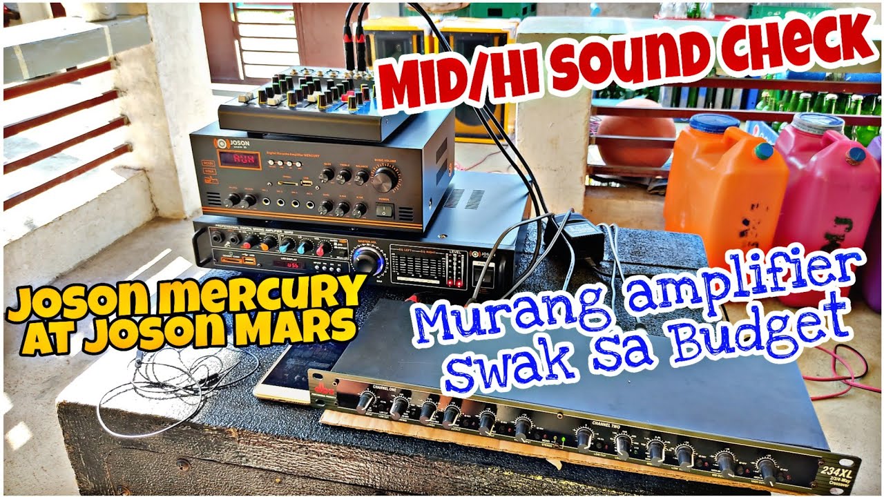 Murang Amplifier ng joson Set up natin Sa mid/hi, Budget Amplifier 2022